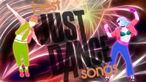 best just dance songs|most popular just dance songs.